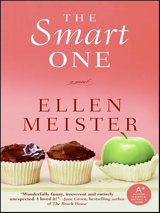 Title details for The Smart One by Ellen Meister - Available
